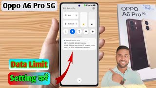 oppo a6 pro data limit kaise lagaye, oppo a6 pro daily data limit setting