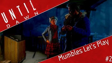 Until Dawn - The Plot Thickens - MumblesVideos Let