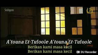 Download Mp3 ATOUNA EL TOUFOULE KARAOKE by sabyan Gudang lagu Download Mp3 ATOUNA EL TOUFOULE KARAOKE by sabyan
