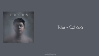 Tulus - Cahaya (Karaoke)