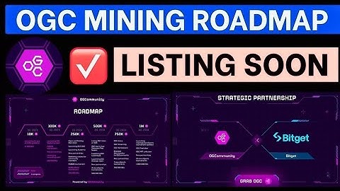 Ogc mining listing News today | ogc coin mining Latest Update, ogc coin mining RoadMap