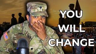 Army Life Will Change You Forever - Here's Why