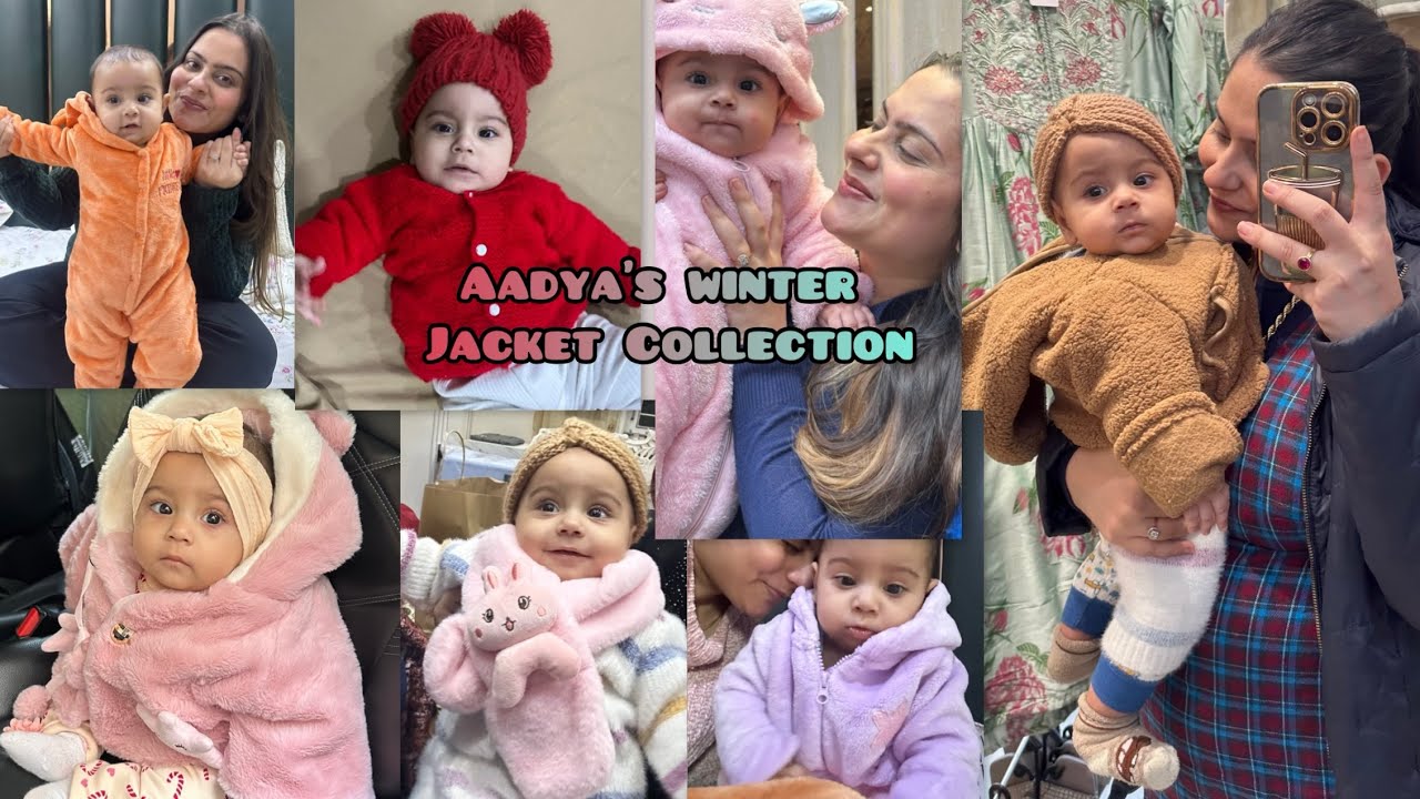Adya’s Winter Jacket Collection ❄️ | Cute & Cozy Baby Winter Haul
