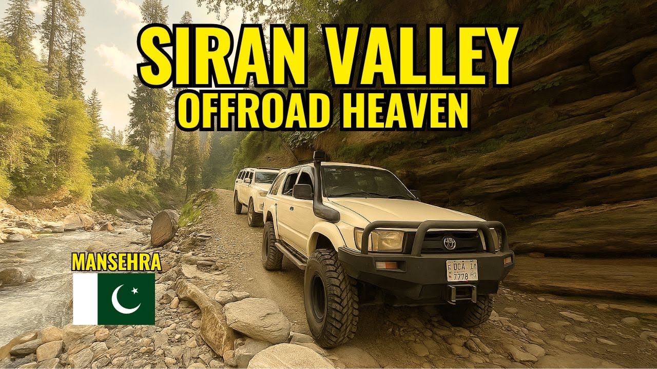 Siran Valley Offroad | A One Day Adventure to Remember | Mansehra 🇵🇰 