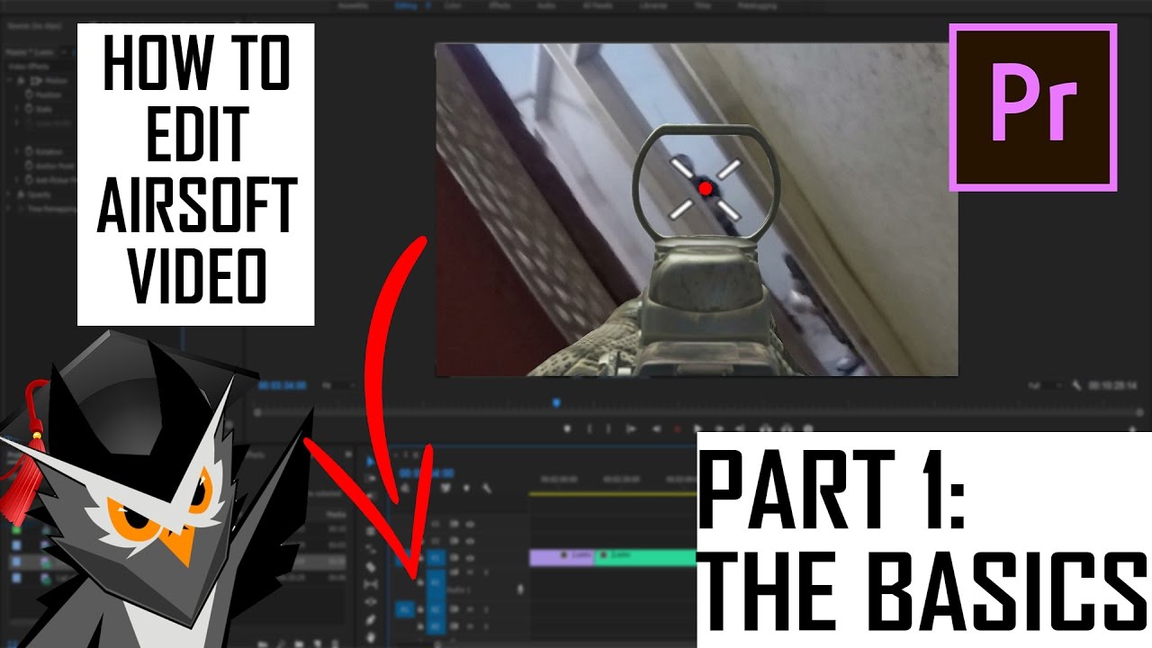 HOW TO MAKE AIRSOFT VIDEO EDITING TUTORIAL ADOBE PREMIER PRO