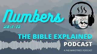 Numbers 28:1-15 (From Creation) - God's Breakfast and Dinner