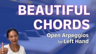 Famous Level Up Your Left Hand Chords! Beautiful Open Arpeggio Pattern Wealth