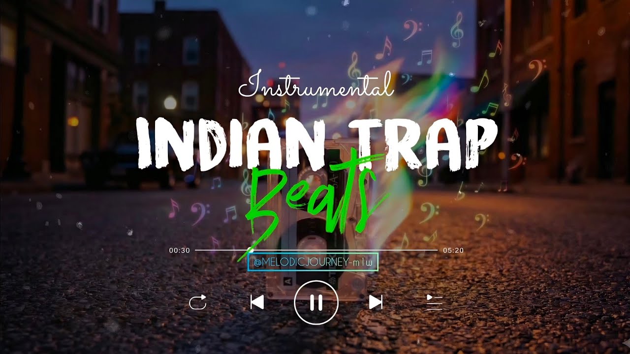 Indian Trap || New Trap Music ||