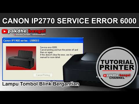 CARA PERBAIKI PRINTER CANON ERROR 6000, Printer Canon Eror 6000, Code Eror 6000