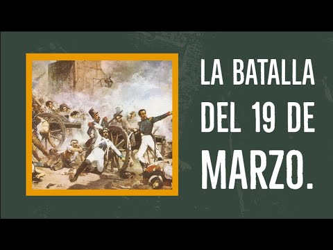 La Batalla del 19 de marzo. - YouTube