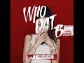 [1 HOUR LOOP / 1 시간] Jessi (제시) - Who Dat B