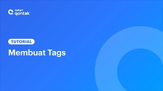 Tutorial - Settings: Membuat Tags screenshot 2