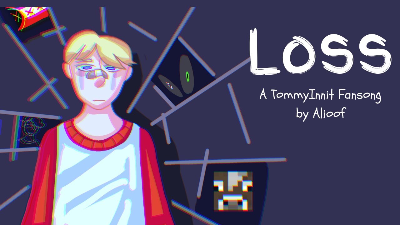 Loss // A TommyInnit Exile Arc Fansong // Dream SMP