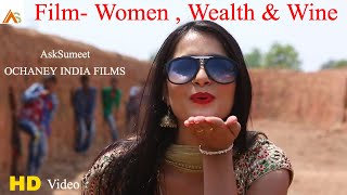 Song- Dj Which Tu Nach , Soni Ye Ne Tu Nach Film Women ,Wealth ,Wine Music Singer- Deepak