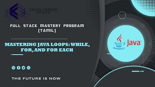FSMB-Tamil-Day-06-Mastering Java Loops: While, For, and For Each