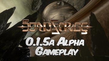 Starforge 0.1.5a Playable Alpha Release Gameplay