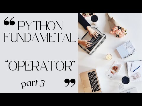 Python Operators for Beginners | Python Tutorial (Part 5)