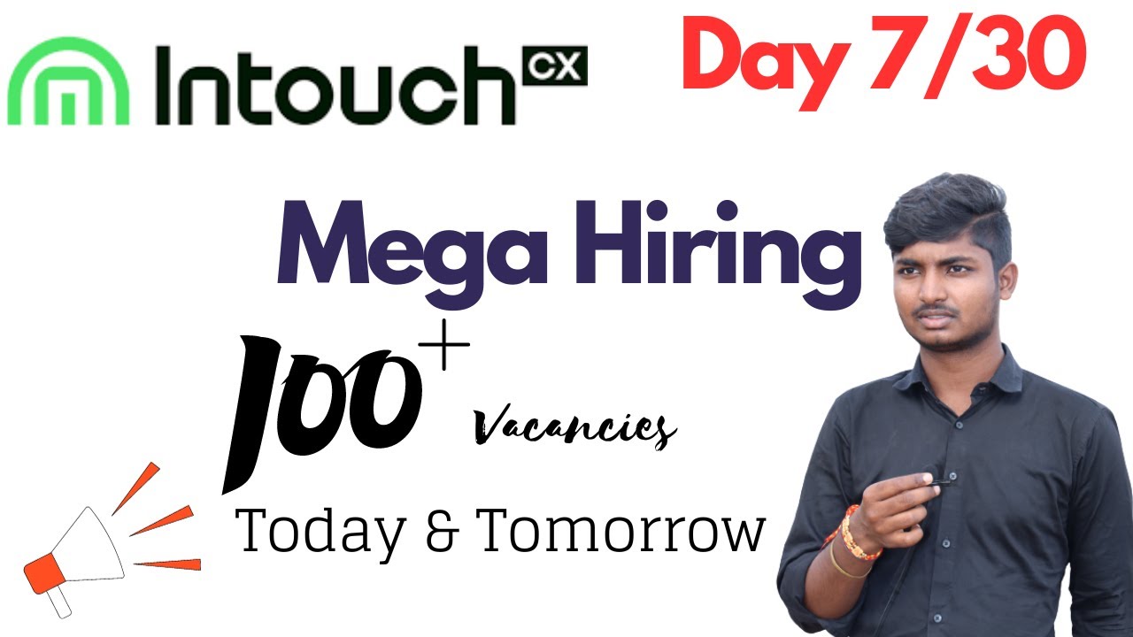Intouch is Hiring Freshers | 100+ Vacancies for Freshers | #day7 of ...