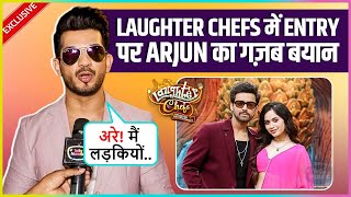 Arjun Bijlanis Epic Reaction On Entry In Laughter Chefs 3 Says Mai Hamesha Ladkiyo Ke..