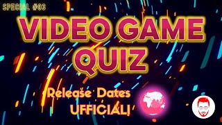 VIDEO GAME QUIZ SPECIAL #03 RELEASE DATES UFFICIALI #quizgames #videogamequiz #gaming #retrogaming screenshot 2