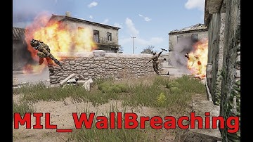 ArmA 3 - W.I.P. Wall Breaching Script (Pre-Release)