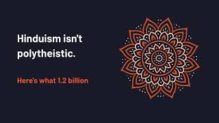 The Core Of Hinduism - Explained In Minutes
