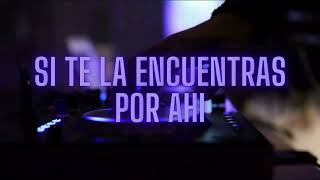 Feid - Si Te La Encuentras Por Ahí (Remix)