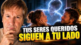 TUS SERES QUERIDOS FALLECIDOS ESTÁN A TU LADO: ESTUDIOS CIENTÍFICOS