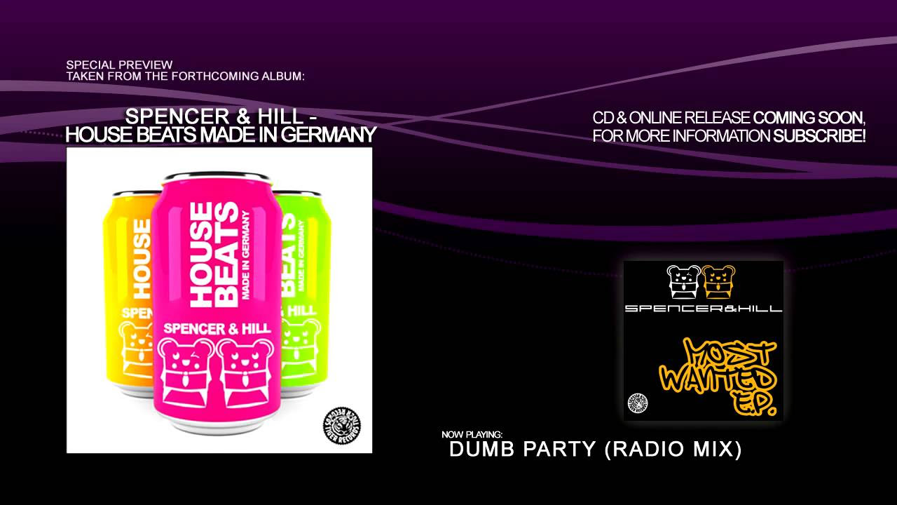 Spencer & Hill - Dumb Party (Radio Mix)