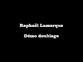 Raphael Lamarque - DEMO DOUBLAGE 2020