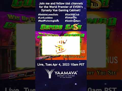 Check out the Premiere of EVERI's Dynasty Vue Gaming Cabinet on Apr 4, 2023, 10am PST at Yaamava!