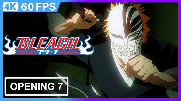 Bleach Opening 7 | 4K | 60FPS | TV Size |