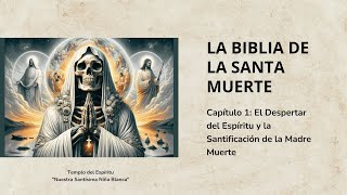 Chapter 1: The Bible of Holy Death
