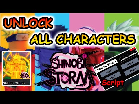 Roblox Shinobi Storm Script - UNLOCK ALL CHARACTERS 2022 - YouTube