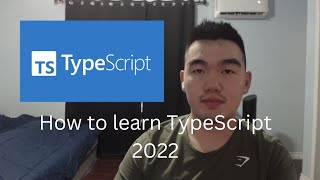 How to Learn TypeScript 2022 | TypeScript | Front End Development