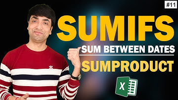 Excel SUM between DATES | How to Sum between dates using SUMIFS and SUMPRODUCT