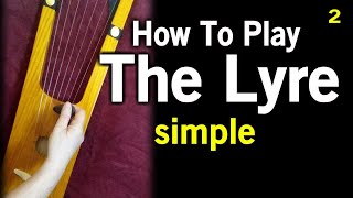 How To Play The Lyre - It's Simple. Celtic and Viking music made easy on the Anglo Saxon Lyre