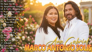 MARCO ANTONIO SOLÍS y ANA GABRIEL 30 GRANDES ÉXITOS INOLVIDABLES - ÉXITOS SUS MEJORES CANCIONES