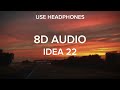 IDEA 22 (8D AUDIO) - Gibran Alcocer