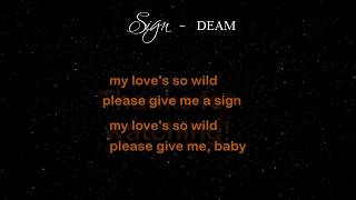 Sign - lyrics - DEAMN