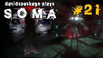 Davidspackage plays SOMA - 21: the Heart