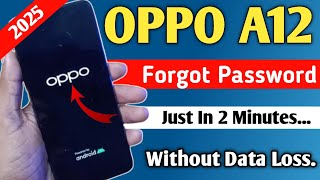 nov  Oppo A12 Ka Lock Kaise Tode  Oppo A12 Hard Reset Without Password 100 Unlock  2025