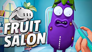 Fruit Salon - Meta Quest 3 Gameplay | First Minutes [No Commentary]