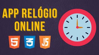[TUTORIAL] Como fazer um relógio interativo com HTML, CSS e Javascript!