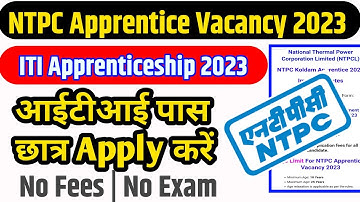 NTPC Apprenticeship Recruitment 2023 || ITI Latest Apprentice 2023 || Success Career