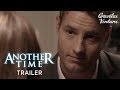 Another Time | Justin Hartley | Arielle Kebbel | Trailer