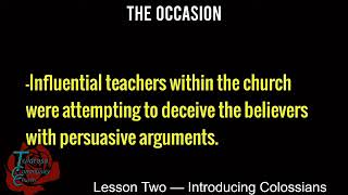 Lesson Two — Introducing Colossians — Prison Epistles