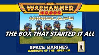 Space Marines Warriors of the Imperium - my first warhammer 40k miniatures