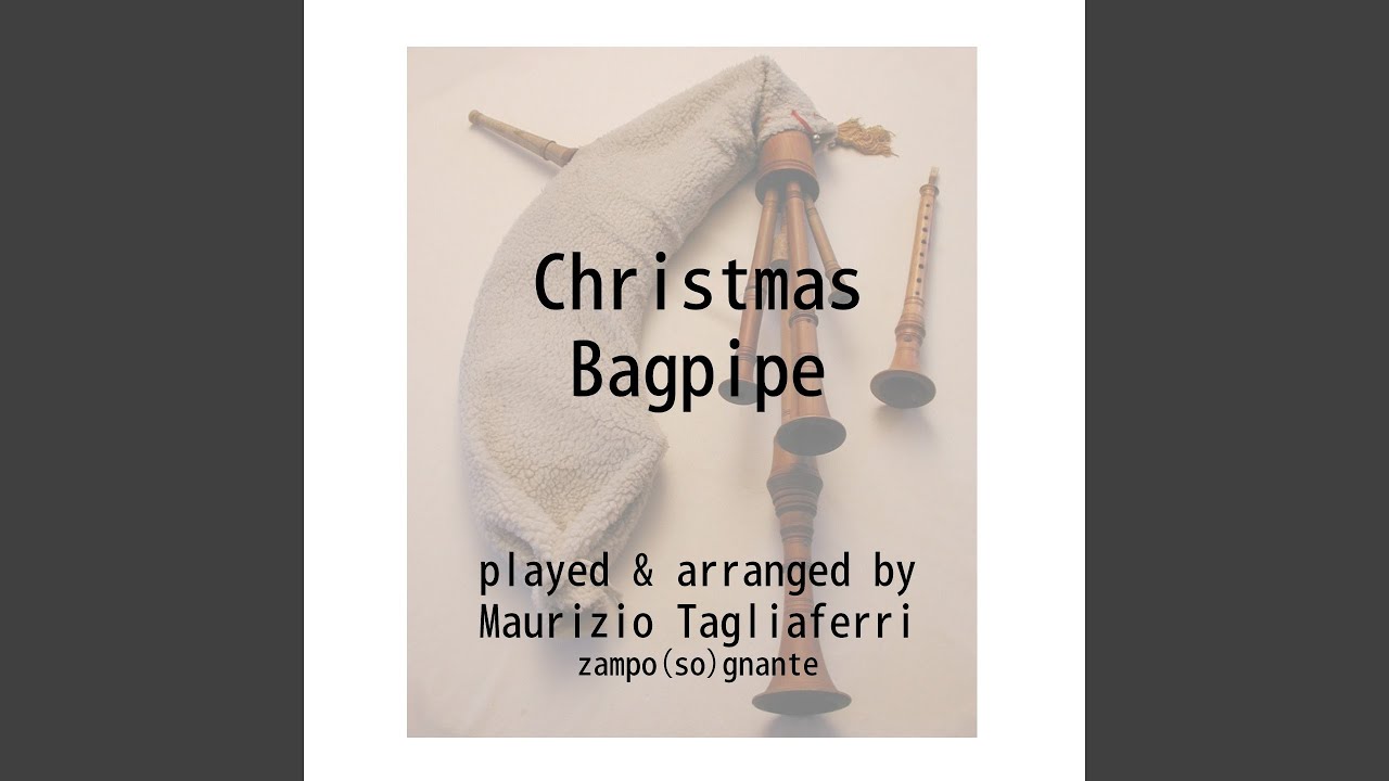 Christmas Bagpipe YouTube