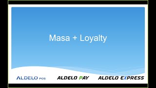 Masa+ Loyalty Module for Aldelo Express